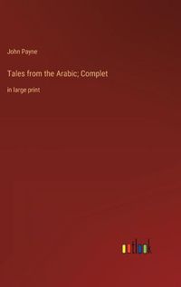 Cover image for Tales from the Arabic; Complet