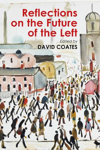 Cover image for Reflections on the Future of the Left