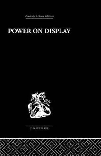 Cover image for Power on Display: The Politics of Shakespeare's Genres