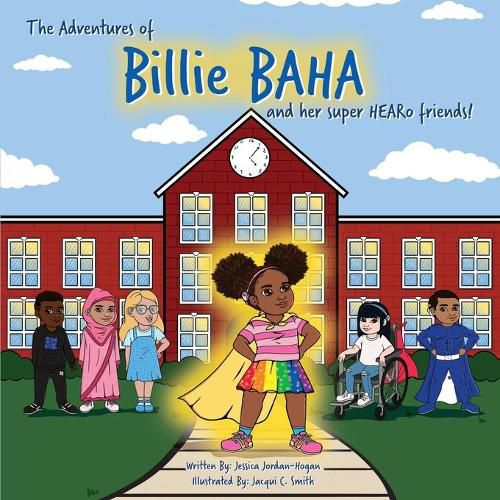 Cover image for The adventures of Billie BAHA and her Super HEARo friends!