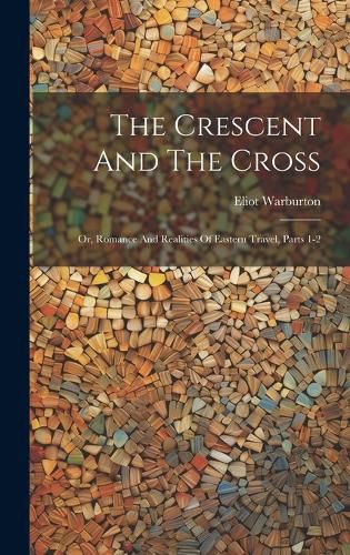 Cover image for The Crescent And The Cross