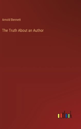 Cover image for The Truth About an Author