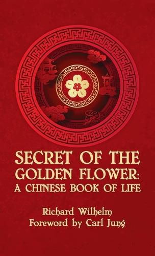 Cover image for Secret Of The Golden Flower Hardcover