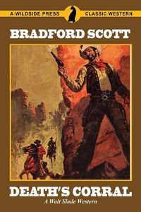 Cover image for Death's Corral: A Walt Slade Western