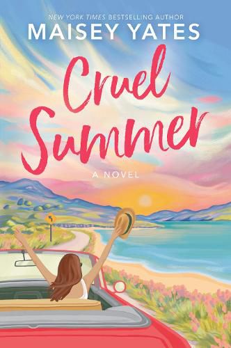 Cover image for Cruel Summer - A Life-Changing Road Trip, Contemporary, Opposites Attract, Forced Proximity Romance from the New York Times Bestselling author