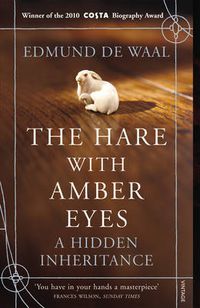 Cover image for The Hare With Amber Eyes: A Hidden Inheritance