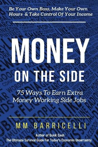 Cover image for Money on the Side 75 Ways to Earn Extra Money Working Side Jobs