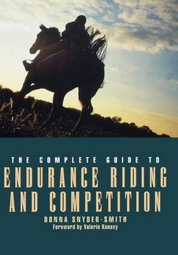 Cover image for The Complete Guide to Endurance Riding and Competition