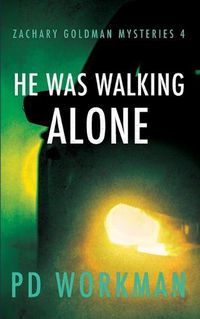 Cover image for He was Walking Alone