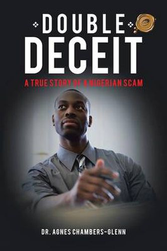 Cover image for Double Deceit: A True Story of a Nigerian Scam