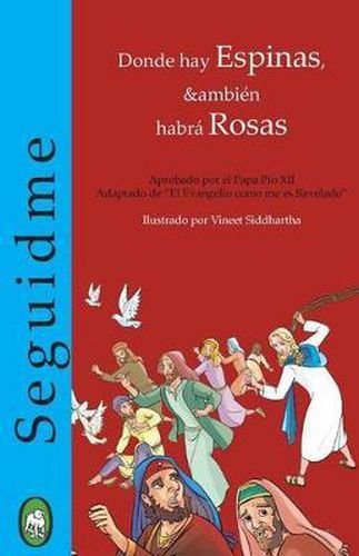 Cover image for Donde hay Espinas, tambien habra Rosas