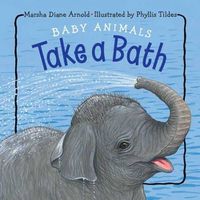 Cover image for Baby Animals Take a Bath