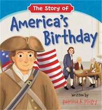 Cover image for The Story of America's Birthday