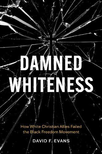 Cover image for Damned Whiteness