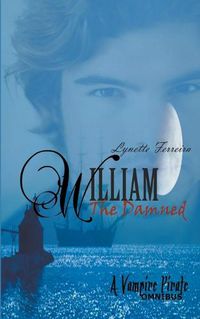 Cover image for William The Vampire Pirate