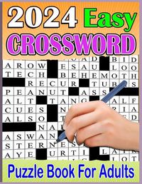 Cover image for 2024 Easy Crossword Puzzle Book For Adults