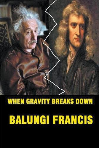 Cover image for When Gravity Breaks Down