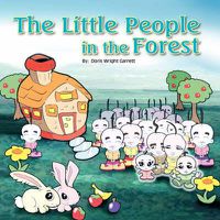 Cover image for The Little People in the Forest