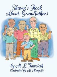 Cover image for Shawn's Book about Grandfathers (Hardcover)