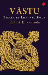 Cover image for VASTU: Breathing Life into Space