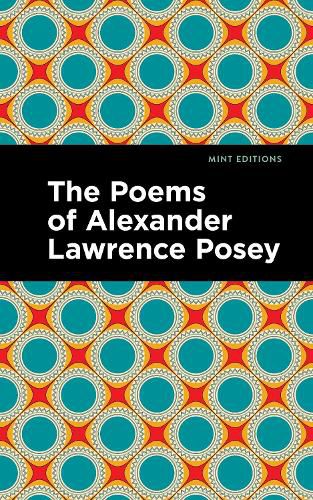 The Poems of Alexander Lawrence Posey