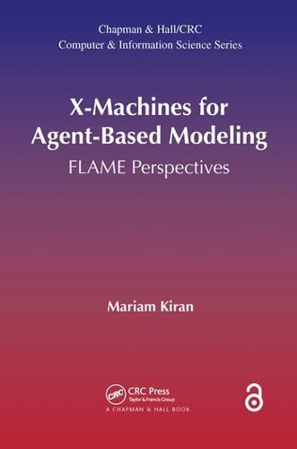 Cover image for X-Machines for Agent-Based Modeling: FLAME Perspectives