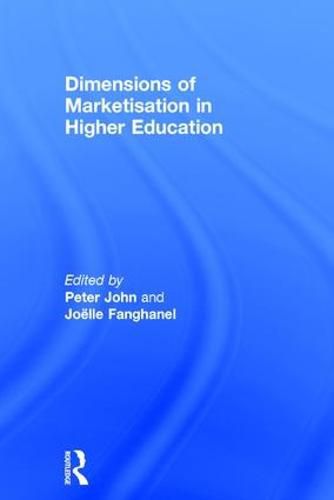 Cover image for Dimensions of Marketisation in Higher Education