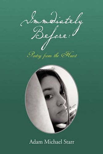 Cover image for Immediately Before: Poetry from the Heart