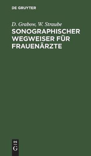 Cover image for Sonographischer Wegweiser Fur Frauenarzte