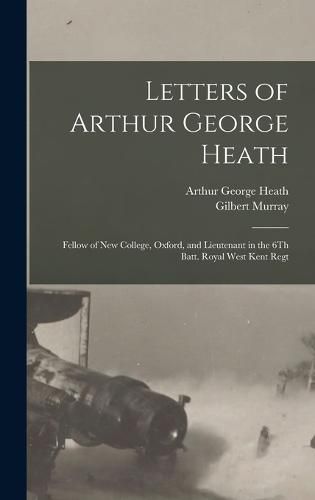 Letters of Arthur George Heath