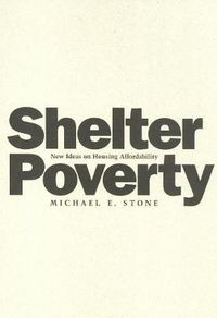 Cover image for Shelter Poverty: New Ideas on Housing Affordability