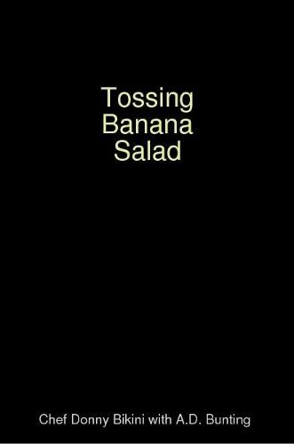 Cover image for Tossing Banana Salad