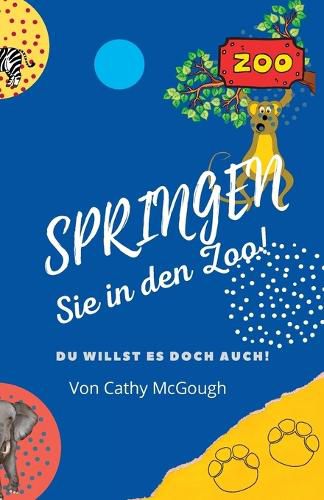 Cover image for Springen Sie in Den Zoo! Buch 2 German Edition