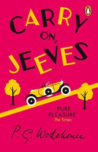 Cover image for Carry On, Jeeves: (Jeeves & Wooster)
