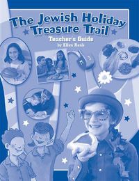 Cover image for Jewish Holiday Treasure Trail Teacher's Guide