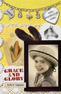 Cover image for Our Australian Girl: Grace and Glory (Book 3)