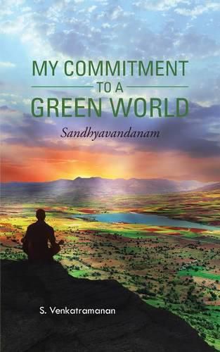 Cover image for My Commitment to a Green World: Sandhyavandanam