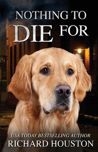 Cover image for Nothing To Die For