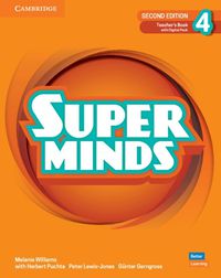 Cover image for Super Minds Level 4 Teacher's Book with Digital Pack British English