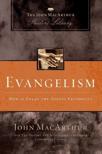 Cover image for Evangelism: How to Share the Gospel Faithfully