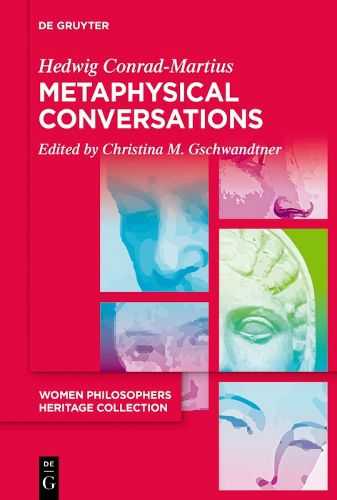 Cover image for Metaphysical Conversations and Phenomenological Essays