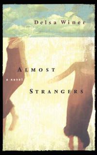 Cover image for Almost Strangers: A Novel
