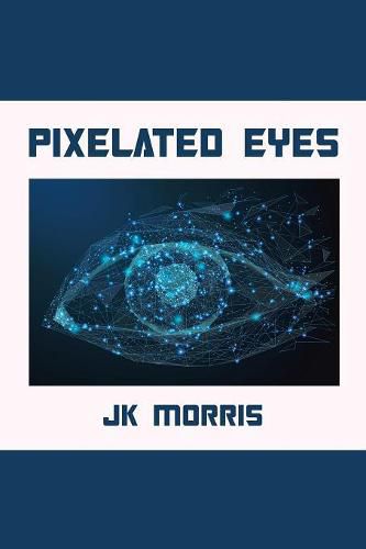 Cover image for Pixelated Eyes