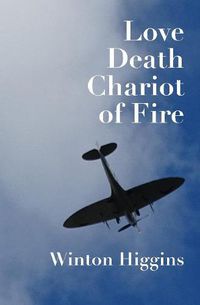 Cover image for Love, Death, Chariot of Fire