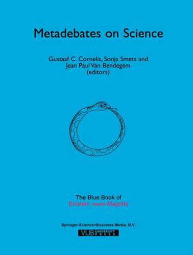 Cover image for Metadebates on Science: The Blue Book of  Einstein Meets Magritte