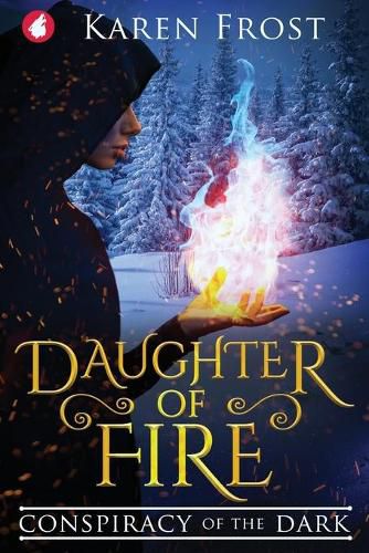 Cover image for Daughter of Fire: Conspiracy of the Dark