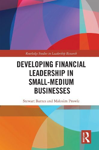 Cover image for Developing Financial Leadership in Small-Medium Businesses