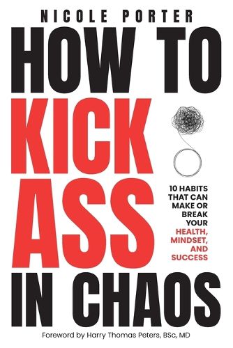 Cover image for How to Kick Ass in Chaos