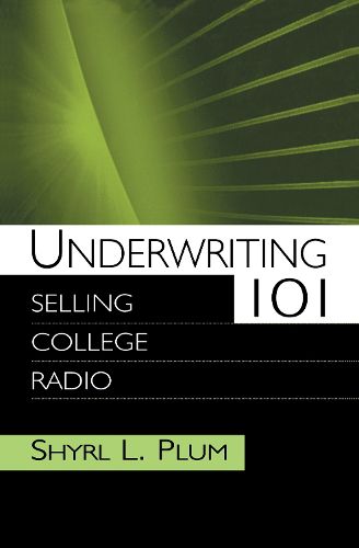 Cover image for Underwriting 101: Selling College Radio