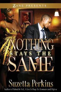 Cover image for Nothing Stays The Same